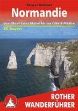 Thomas Rettstatt �Normandie. Vom Mont-Saint-Michel bis zur Cote d�Albatre (Rother Wanderf�hrer) (Rother Wanderf�hrer)� bestellen bei Amazon.de