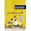Duden Sprachbuch - �stliche Bundesl�nder und Berlin: 3. Schuljahr - Arbeitsheft Schulausgangsschrift: Mit Lernstandserhebungen "Spitze in Deutsch": ... Sachsen, Sachsen-Anhalt, Th�ringen