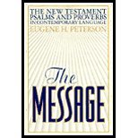 The Message New Testament Psalms and Proverbs in Contemporary Language