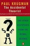The Accidental Theorist (Penguin Business Library)