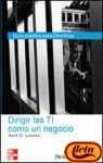 Dirigir Las Ti Como Un Negocio (Spanish Edition)