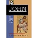 John (Baker Exegetical Commentary on the New Testament)
