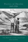 People of Draper, 1849-1924: History of Draper, Utah