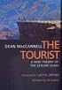 The Tourist: A New Theory of the Leisure Class