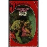 LOVER IN PURSUIT by Stephanie