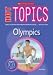 The Olympics (Hot Topics) (Hot Topics)
