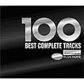 �x�X�g�E�u���[�m�[�g100~Complete Edition~