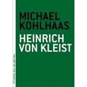 Michael Kohlhaas (The Art of the Novella)