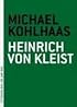 Michael Kohlhaas (The Art of the Novella)
