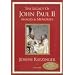 The Legacy of John Paul II: Images & Memories