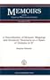 A Generalization of Riemann Mappings and Geometric Structures on a Space of Domains in Cn (Memoirs of the American Mathematical Society)