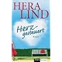 Herzgesteuert: Roman