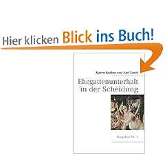 Ratgeber Nr. 1: Ehegattenunterhalt in der Scheidung