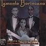Lamento Borincano--Early Puerto Rican Music: 1916-1939