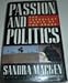Passion and Politics