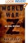 World War Z - An Oral History Of The Zombie War