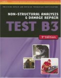 ASE Test Preparation Collision - B3 Non-Structural Analysis and Damage Repair (Delmar Learning's Ase Test Prep Series)