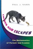 Chases and Escapes: The Mathematics of Pursuit and Evasion