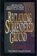Reclaiming Surrendered Ground: Protecting Your Family from Spiritual Attacks under Protestantism in The Books Store