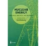 NuclearEnergy:Principles,Practices,andProspects