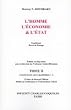 L'homme, l'�conomie & l'Etat : Tome 2