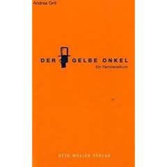Der Gelbe Onkel. Ein Familienalbum