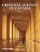 Criminal Justice In Canada