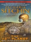 The 12th Planet: Book I of the Earth Chronicles