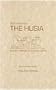 Selections from the Husia: Sacred Wisdom of Ancient Egypt