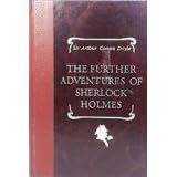 The further adventures of Sherlock Holmes