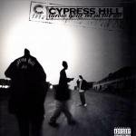 Cypress Hill - Throw Your Set in the Air / Killa Hill ( Audio CD ) - B000002D2O