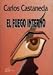 El Fuego Interno (Coleccion Nagual)