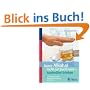 Damit Alkohol nicht zur Sucht wird - kontrolliert trinken: 10 Schritte f�r einen bewussteren Umgang mit Alkohol