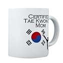 Certified Tae Kwon Do Mom Mug