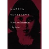 Marina Tsvetaeva - C: The Double Beat of Heaven and Hell