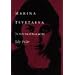 Marina Tsvetaeva: The Double Beat of Heaven and Hell