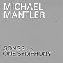 Songs and One Symphony