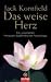 Das weise Herz: Die universell