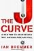 Books : The J Curve: A New Way to Understand Why Nations Rise and Fall