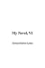 My Novel, V1