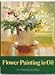 Flower painting in oil