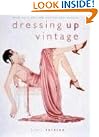 Dressing Up Vintage