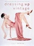 Review Rizzoli International Publications  / Dressing up Vintage