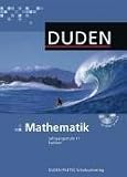 Duden Mathematik - Gymnasiale Oberstufe - Sachsen: 11 - Schuljahr - Sch&uuml;lerbuch mit CD-ROM - Viola Adam, Dr. Wolf Bayer, Dr. Hubert Bossek, Dr. Rainer Heinrich, Irmhild Kantel, Maureen Richter, Reinhard Schmidt