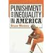 Punishment and Inequality in America