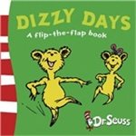 Dizzy days : a flip-the-flap book