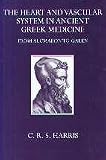 Heart & Vascular System in Ancient Greek Medicine