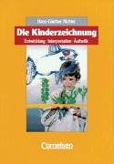 Die Kinderzeichnung: Entwicklung. Interpretation. Ästhetik Die Kinderzeichnung: Entwicklung. Interpretation. Ästhetik