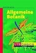 Allgemeine Botanik. UTB basics