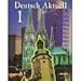 Teacher's Edition (Deutsch Aktuell 1)